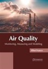 Elliot Franco - Air Quality: Monitoring, Measuring and Modeling