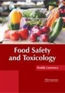 Freddy Lawrence - Food Safety and Toxicology