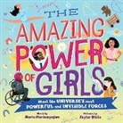 Maria Marianayagam, Skylar White - The Amazing Power of Girls