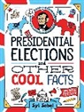 Syl Sobel - Presidential Elections and Other Cool Facts
