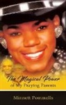 Minnett Pommells - The Magical Power of My Praying Parents