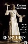 Benny Hinn - Kathryn Kuhlman (Spanish Edition)