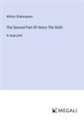 William Shakespeare - The Second Part Of Henry The Sixth