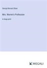 George Bernard Shaw - Mrs. Warren's Profession