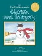 Nadine Redfield - Even More Adventures with Clarissa and Gregory