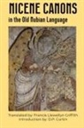 Francis Llewellyn Griffith - Nicene Canons in the Old Nubian Language