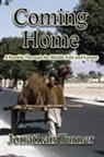 Jonathan Turner - Coming Home: A Ramble Through the Middle East and Europe
