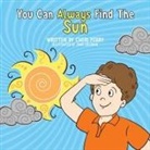 Cheri Perry, Joan Coleman - You Can Always Find the Sun