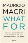 Mauricio Macri - What for