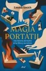 Emma Smith - Magia Portátil: Una Historia Alternativa de Los Libros Y Sus Lectores