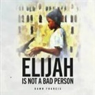 Dawn Francis - Elijah