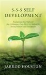 Jarrod Houston - 5-5-5 Self Development