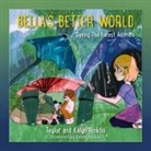 Kalyn Hinklin, Teylor Hinklin, Kalyn Hinklin - Bella's Better World