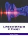 Taliyah Hooper - Clinical Techniques in Otology