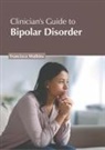 Francisco Watkins - Clinician's Guide to Bipolar Disorder