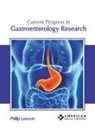 Phillip Lawson - Current Progress in Gastroenterology Research