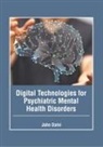 John Dalvi - Digital Technologies for Psychiatric Mental Health Disorders