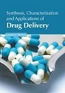 Laurence Denton - Synthesis, Characterization and Applications of Drug Delivery