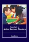 Draco Oldman - Essentials of Autism Spectrum Disorders