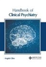 Angela Giles - Handbook of Clinical Psychiatry