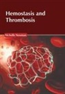 Nicholle Newman - Hemostasis and Thrombosis