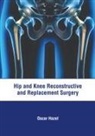 Oscar Hazel - Hip and Knee Reconstructive and Replacement Surgery