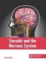 Cristin Roth - Steroids and the Nervous System
