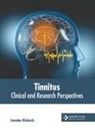 Jasmine Richards - Tinnitus: Clinical and Research Perspectives