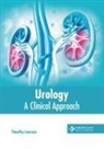 Timothy Lawson - Urology: A Clinical Approach