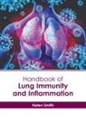 Helen Smith - Handbook of Lung Immunity and Inflammation