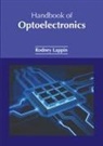 Rodney Lappin - Handbook of Optoelectronics