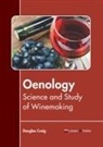 Douglas Craig - Oenology: Science and Study of Winemaking