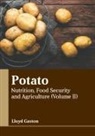 Lloyd Gaston - Potato: Nutrition, Food Security and Agriculture (Volume II)