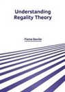 Fiona Davila - Understanding Regality Theory