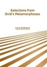 Lora Andrews - Selections from Ovid's Metamorphoses