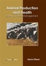 Aaron Dixon - Animal Production and Health: Safety and Risk Management
