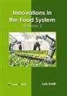 Lyla Smith - Innovations in the Food System: Volume 2