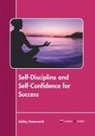 Ashley Hemsworth - Self-Discipline and Self-Confidence for Success