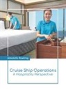 Amanda Rowling - Cruise Ship Operations: A Hospitality Perspective