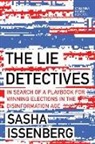 Sasha Issenberg - The Lie Detectives