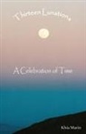 Khia Marin, Julie Mersch - Thirteen Lunations