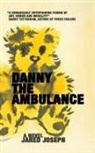 Jared Joseph - Danny the Ambulance