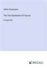 William Shakespeare - The Two Gentlemen Of Verona