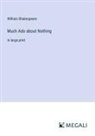 William Shakespeare - Much Ado about Nothing