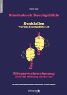 Mario Spiz - Sündenbock Bauchgefühle