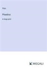 Plato - Phaedrus