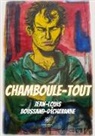 Boussanddechavanne-j, Jean-Louis Boussand-Déchavanne - Chamboule-tout