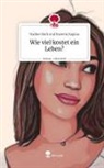 Nadine Roth und Rozerin Kaplan - Wie viel kostet ein Leben?. Life is a Story - story.one