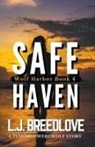 L. J. Breedlove - Safe Haven