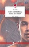 Fer Rivero - Tales for the Soul, Mind and Heart. Life is a Story - story.one